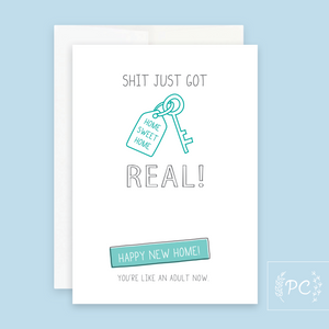 shit just got real happy new house | greeting card