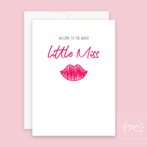 welcome to the world little miss | greeting card