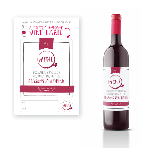 reasons you drink | wine label
