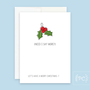 mistletoe more | greeting card