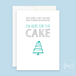 i'm here for the cake | greeting card