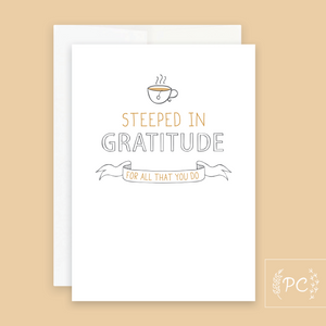 steeped in gratitude | greeting card