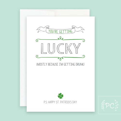 you're getting lucky | greeting card