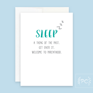 sleep get over it | greeting card