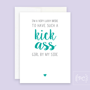 kick ass – bridesmaid | greeting card