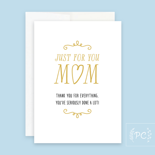 greeting card | just for you mom