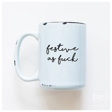 festive as fuck | ceramic mug