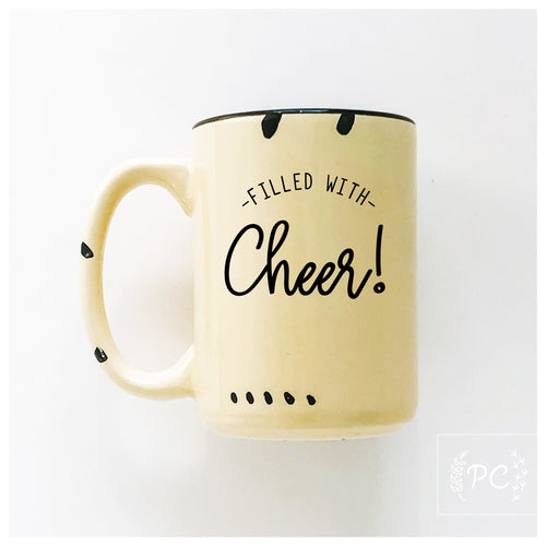 filled with cheer | ceramic mug