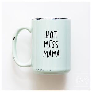 hot mess mama | ceramic mug
