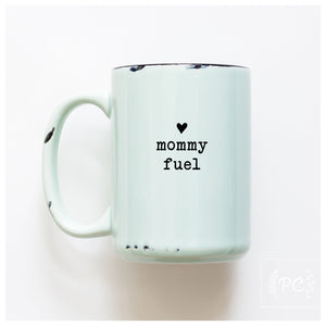 mommy fuel | ceramic mug