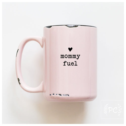 ceramic mug | mommy fuel