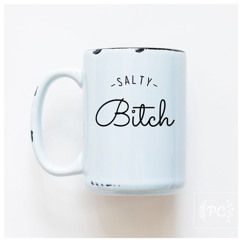 salty bitch | ceramic mug