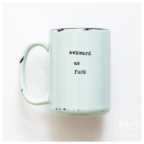 awkward as fuck | ceramic mug