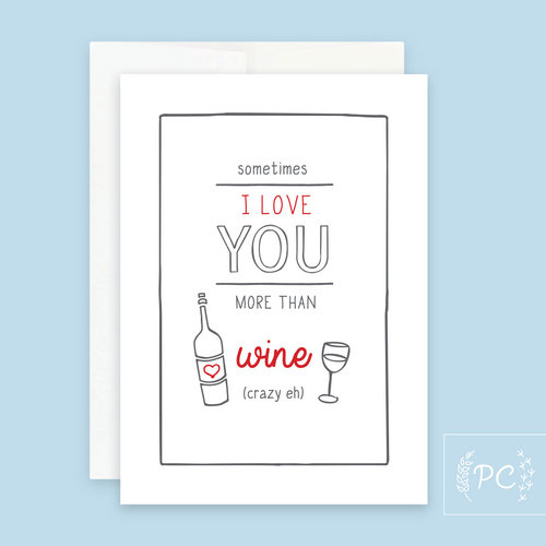 greeting card | i love you more than wine