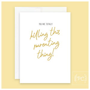 killing this parenting thing | greeting card