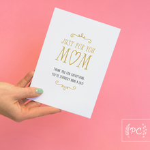 just for you mom | greeting card