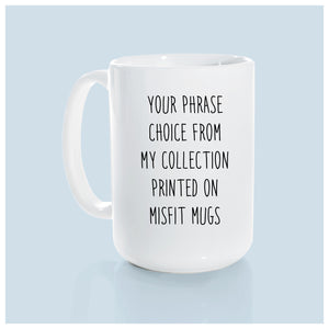 misfit | ceramic mug