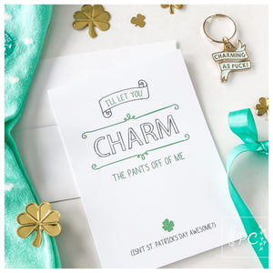 charm the pants off of me | greeting card