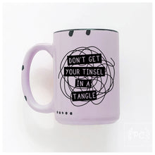 don't get your tinsel in a tangle | ceramic mug