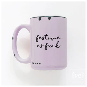 festive as fuck | ceramic mug