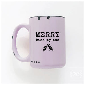 merry kiss-my-ass | ceramic mug