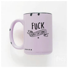 fuck expectations | ceramic mug