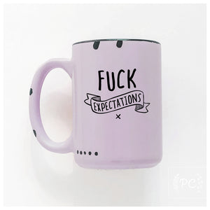 fuck expectations | ceramic mug