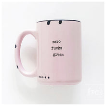 zero fucks given | ceramic mug