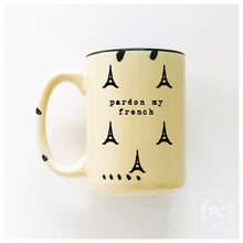 pardon my french | ceramic mug