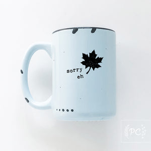 sorry eh | ceramic mug