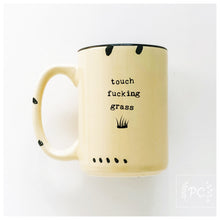 touch fucking grass | ceramic mug | sweary