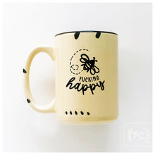 bee fucking happy | ceramic mug | funny | sweary