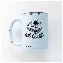 wildflower at heart | ceramic mug | funny | cute