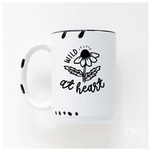 wildflower at heart | ceramic mug | funny | cute