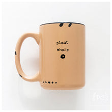 plant whore | ceramic mug | funny