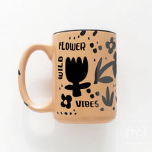 wild flower vibes | ceramic mug | funny