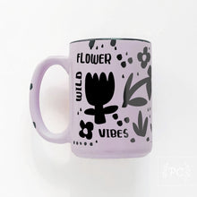 wild flower vibes | ceramic mug | funny