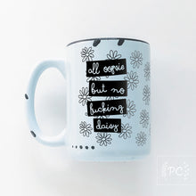 all oopsie but no fucking daisy | ceramic mug | funny | sweary