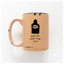 where the wheat kings sing | ceramic mug