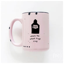where the wheat kings sing | ceramic mug