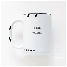 j'men calisse | ceramic mug | sweary | french