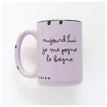 Aujourd’hui je me pogne le beigne | ceramic mug | funny | french