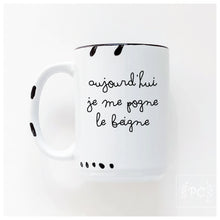 Aujourd’hui je me pogne le beigne | ceramic mug | funny | french