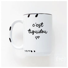 c'est tiguidou | ceramic mug | cute | french