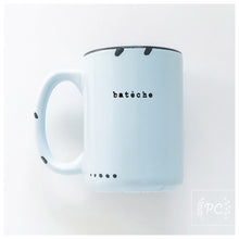 bateche | ceramic mug | funny | french