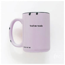tabarnak | ceramic mug | sweary | french