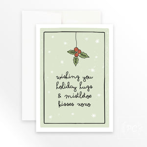 holiday hugs & mistletoe kisses | greeting card