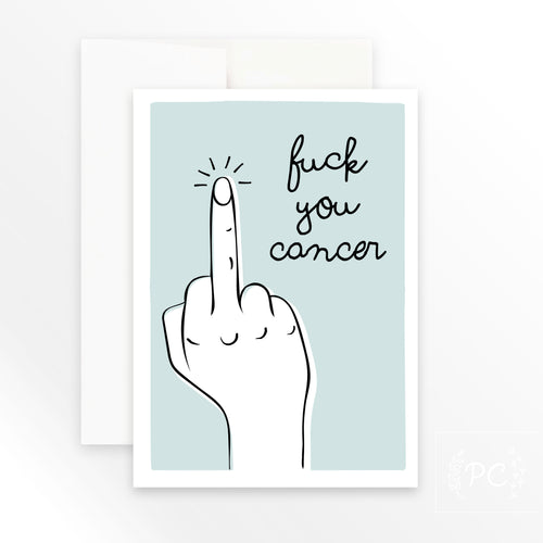 fuck you cancer | greeting card