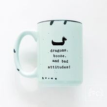 dragons, booze, bad attitudes | ceramic mug