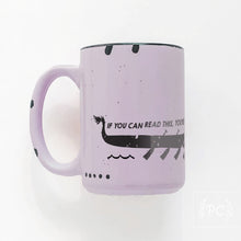 if you can read this you're not paddling hard enough | ceramic mug | dragon boat
